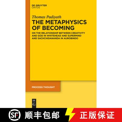 【3-4周达】The Metaphysics of Becoming: On the Relationship Between Creativity and God in Whitehead a... [9783110342550]