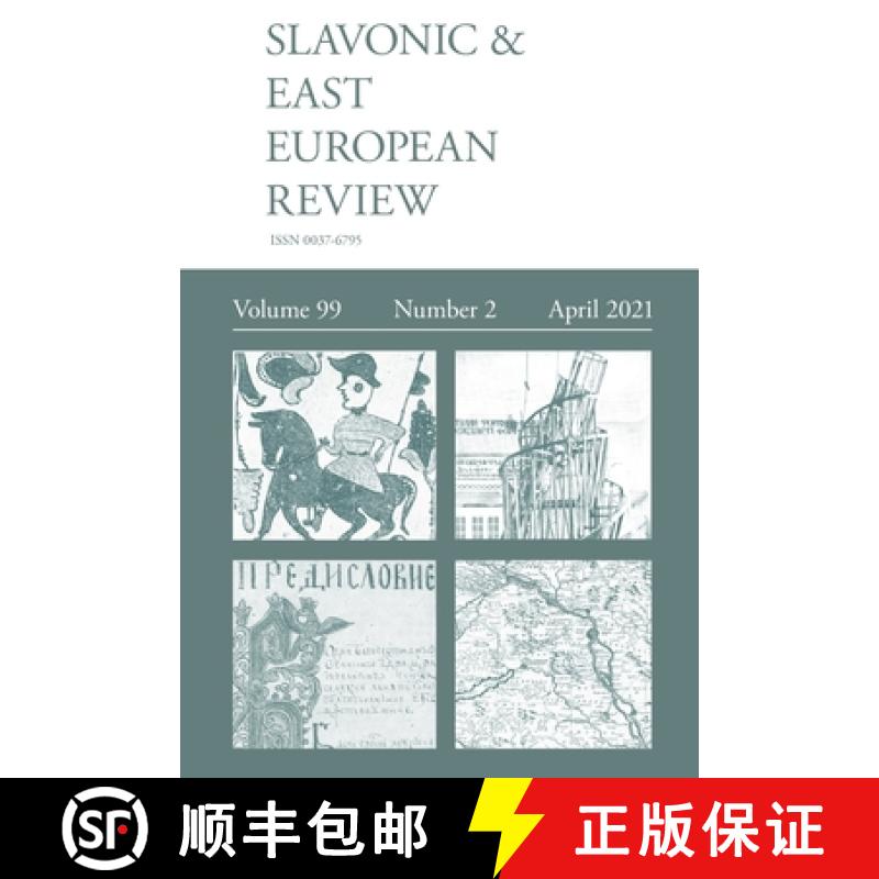 【2-3周达】Slavonic & East European Review (99:2) April 2021 [9781781886267]