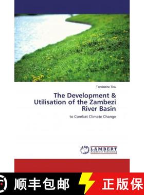 预订 The Development & Utilisation of the Zambezi River Basin [9786200273550]