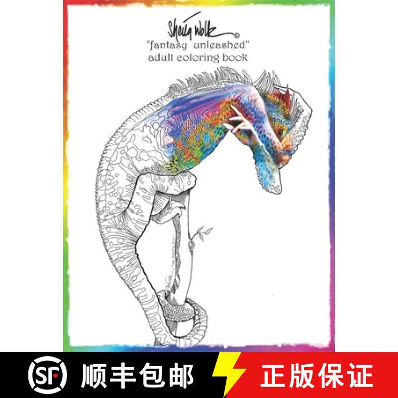 预订 Sheila WolkFantasy Unleashed Adult Coloring Book [9781733819084]