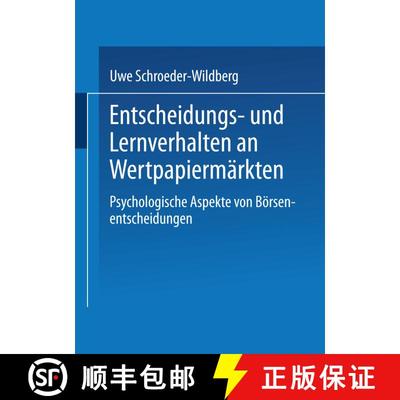 【3-4周达】Entscheidungs- und Lernverhalten an Wertpapiermärkten : Psychologische Aspekte von Börse... [9783824465521]
