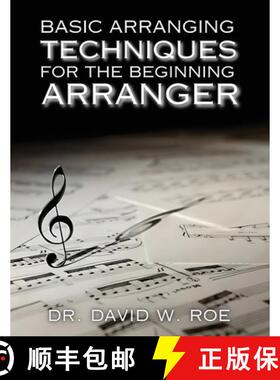 【3-4周达】Basic Arranging Techniques for the Beginning Arranger [9798896763215]