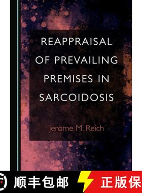 预订 Reappraisal of Prevailing Premises in Sarcoidosis [9781527549685]