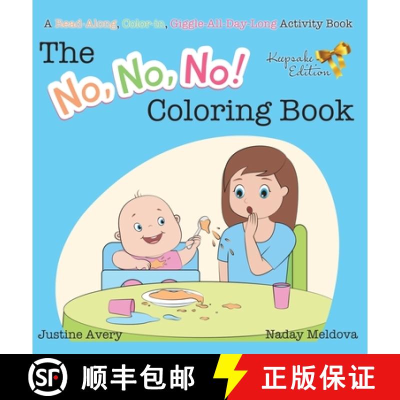 【3-4周达】The No, No, No! Coloring Book: A Read-Along, Color-In, Giggle-All-Day-Long Activity Book [9781638821014]