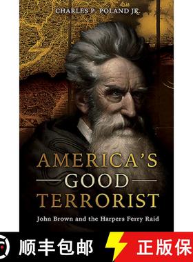 【3-4周达】America's Good Terrorist: John Brown and the Harpers Ferry Raid [9781612009254]