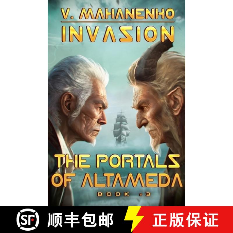 【3-4周达】The Portals of Altameda (Invasion Book #3): LitRPG Series [9788076930773]