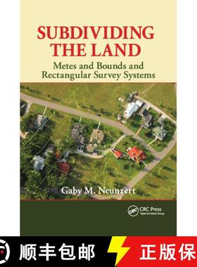 【3-4周达】Subdividing the Land : Metes and Bounds and Rectangular Survey Systems [9780367864811]