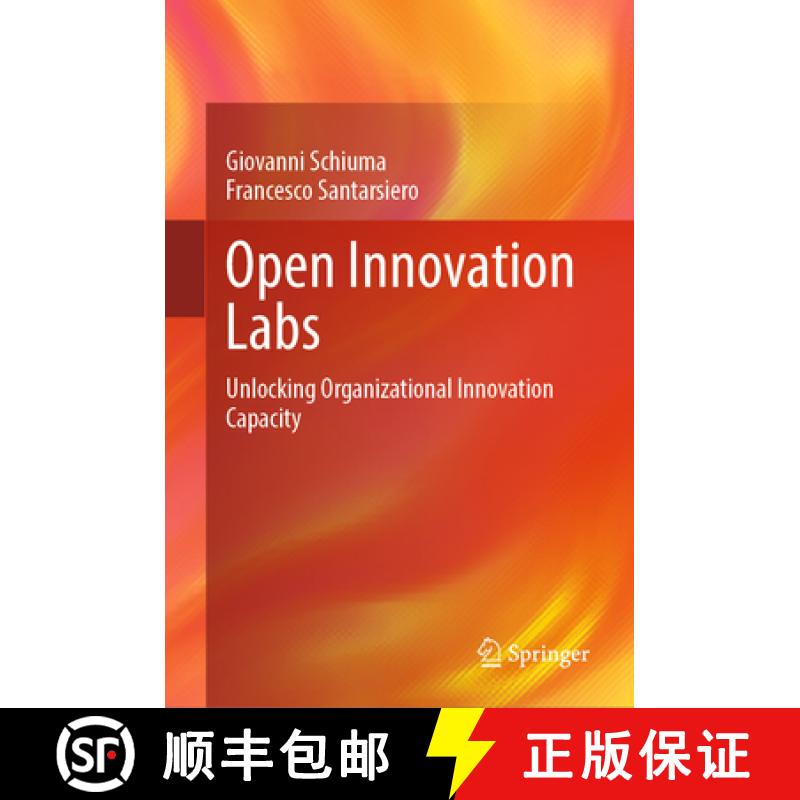 【3-4周达】Open Innovation Labs : Unlocking Organizational Innovation Capacity [9783031722783]