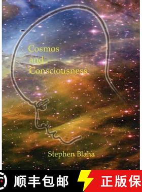 【3-4周达】Cosmos and Consciousness: Quantum Computers, SuperStrings,  Programming, Egypt, Quarks, Mi... [9780972079549]