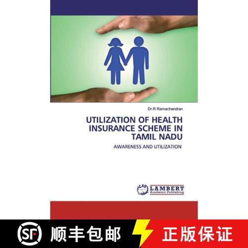 预订 Utilization of Health Insurance Scheme in Tamil Nadu [9786202528443]