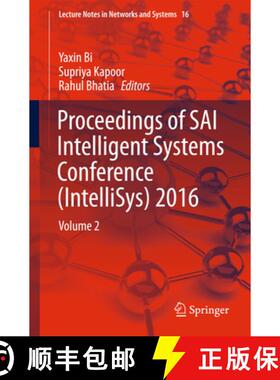 【3-4周达】Proceedings of Sai Intelligent Systems Conference (Intellisys) 2016: Volume 2 [9783319569901]