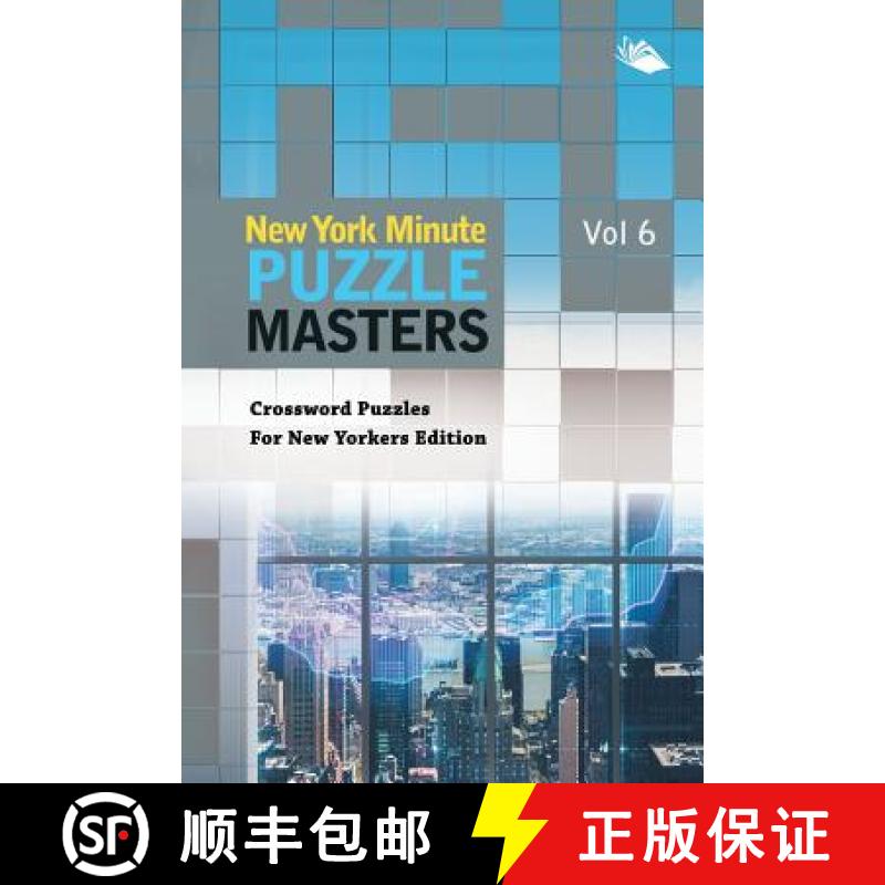 【3-4周达】New York Minute Puzzle Masters Vol 6: Crossword Puzzles For New Yorkers Edition [9781682803349]