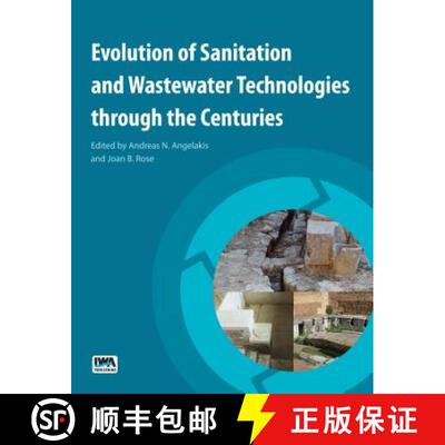 【3-4周达】Evolution of Sanitation and Wastewater Technologies Through the Centuries [9781780404844]