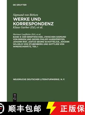 【3-4周达】Der Briefwechsel zwischen Sigmund von Birken und Georg Philipp Harsdörffer, Johann Rist, ... [9783484280533]