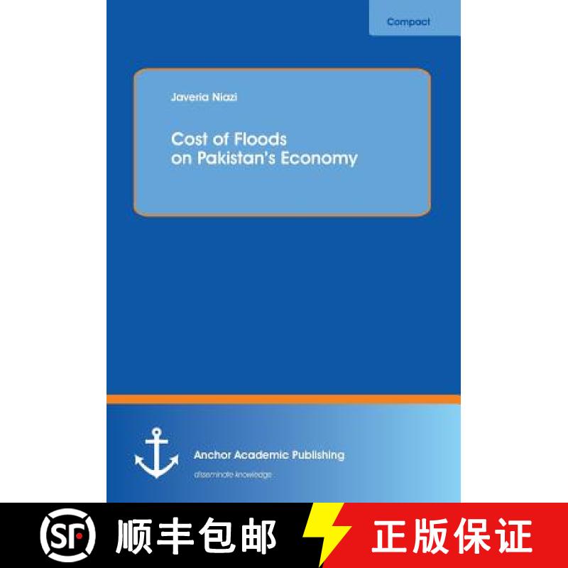 【3-4周达】Cost of Floods on Pakistan's Economy [9783954890668]