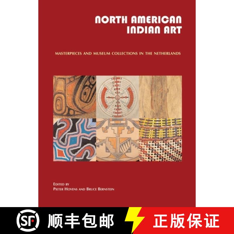 预订 North American Indian Art: Masterpieces and Museum Collections from the Netherlands [9783981162080]