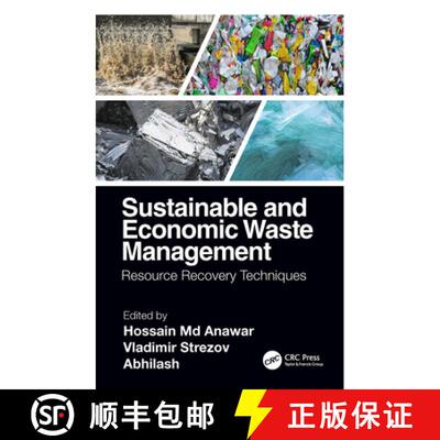 【3-4周达】精装 Sustainable and Economic Waste Management: Resource Recovery Techniques [9780367232559]