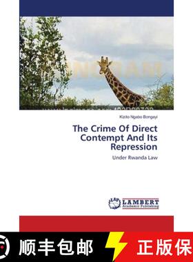 预订 The Crime Of Direct Contempt And Its Repression [9783659130120]