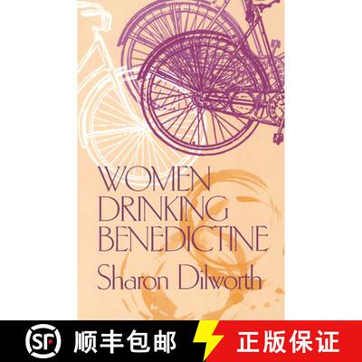 【3-4周达】Women Drinking Benedictine [9780814250129]