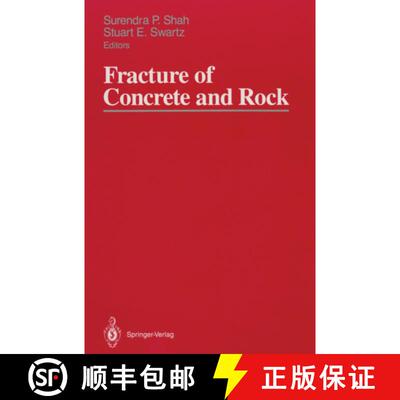 【3-4周达】Fracture of Concrete and Rock : SEM-RILEM International Conference, June 17-19, 1987, Hous... [9781461281634]