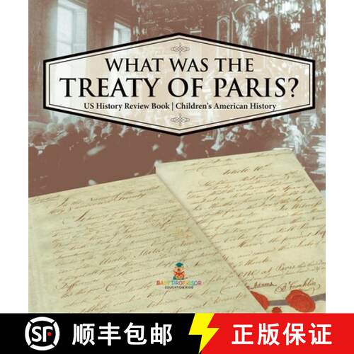 【3-4周达】精装 What was the Treaty of Paris? US History Review Book | Children's American History [9798869414311]