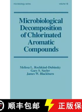 【3-4周达】Microbiological Decomposition of Chlorinated Aromatic Compounds [9780824775278]