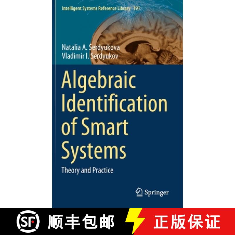 【3-4周达】Algebraic Identification of Smart Systems: Theory аnd Practice [9783030544690]