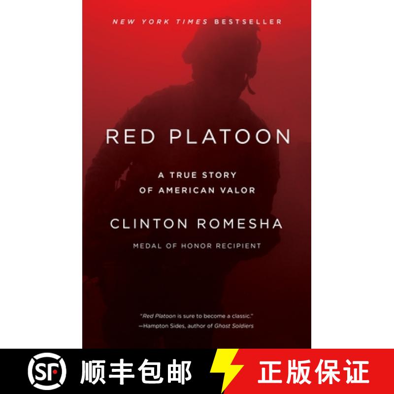 【3-4周达】Red Platoon: A True Story of American Valor [9781101984338]