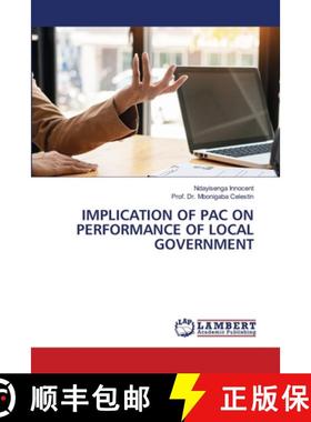 【3-4周达】Implication of Pac on Performance of Local Government [9786208423162]