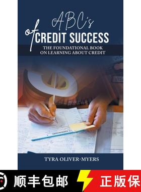 【3-4周达】ABC's of Credit Success: The Foundational Book On Learning About Credit [9781087927404]
