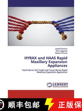 预订 HYRAX and HAAS Rapid Maxillary Expansion Appliances [9786200323392]