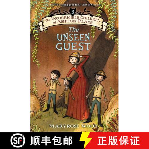 【3-4周达】The Incorrigible Children of Ashton Place: Book III: The Unseen Guest [9780062366955]