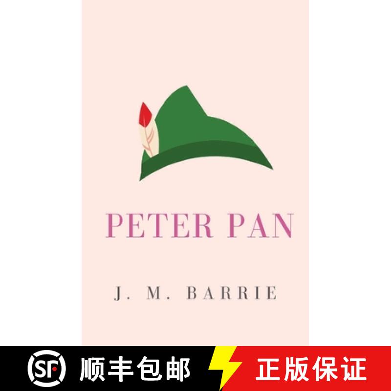 【2-3周达】Peter Pan: or, the Boy Who Wouldn't Grow Up (Peter and Wendy) [9782491251505]