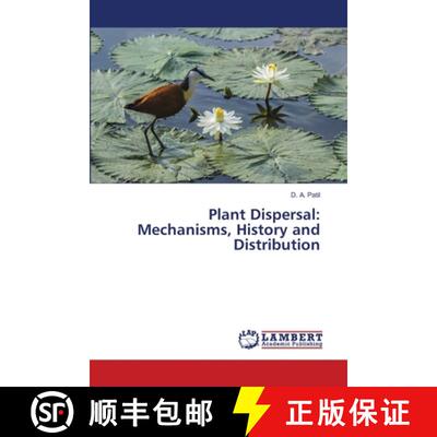 预订 Plant Dispersal: Mechanisms, History and Distribution [9786202803458]