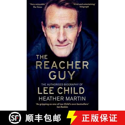 【3-4周达】Reacher Guy: The Authorised Biography of Lee Child [9781472134233]
