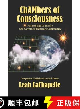 预订 Chambers of Consciousness: Assemblage Points for Self-Governed Planetary Community [9780982790663]