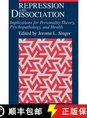 【3-4周达】Repression and Dissociation – Implications for Personality Theory, Psychopathology and He... [9780226761060]
