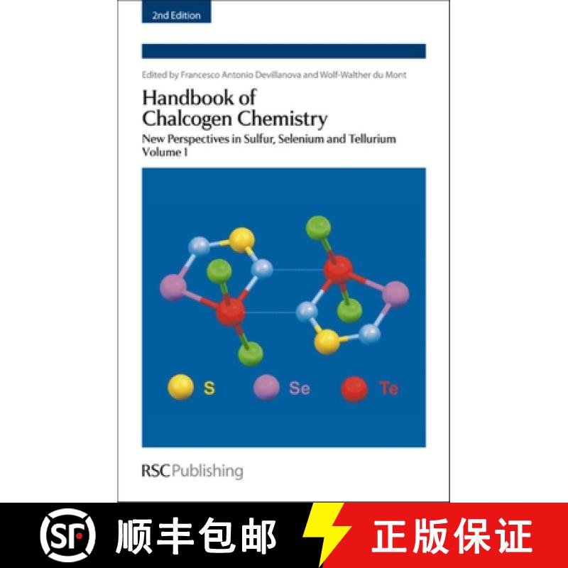 【3-4周达】Handbook of Chalcogen Chemistry : New Perspectives in Sulfur, Selenium and Tellurium Volume 1 [9781849736237]