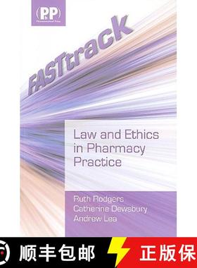 【3-4周达】Fasttrack: Law and Ethics in Pharmacy Practice [9780853698852]