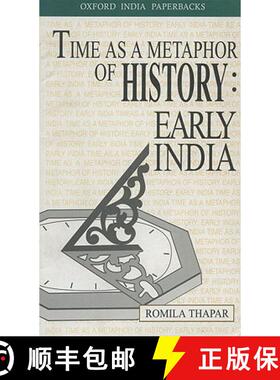 预订 Time as a Metaphor of History: Early India: The Krishna Bharadwaj Memorial Lecture [9780195637984]