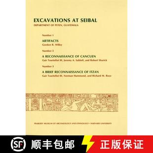 9780873656863 Excavations Guatemala Reconnaissan... 3周达 Peten Department Seibal Artifacts.