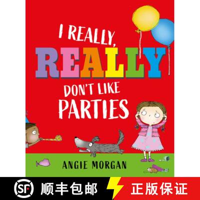 【3-4周达】I Really, Really Don't Like Parties [9781915659767]