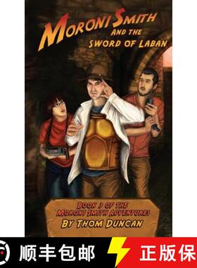 【3-4周达】Moroni Smith and the Sword of Laban [9780615882291]