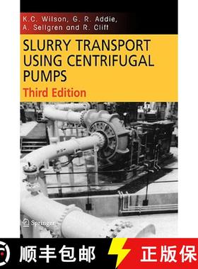 【3-4周达】Slurry Transport Using Centrifugal Pumps [9781851667451]
