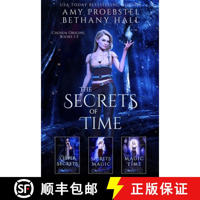 【3-4周达】The Secrets of Time: Chosen Origins: Books 1-3 [9781946292636]