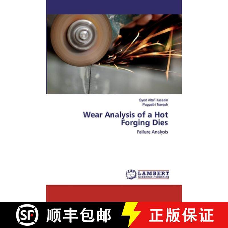 预订 Wear Analysis of a Hot Forging Dies [9786200486578]