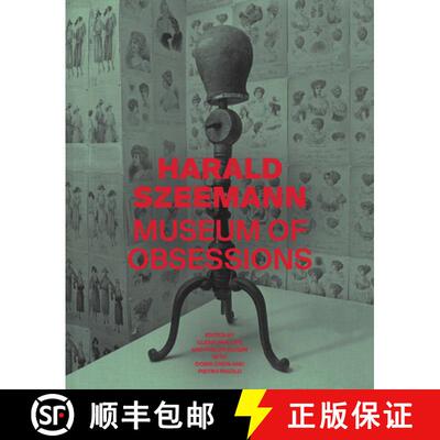 【3-4周达】精装 Harald Szeemann – Museum of Obsessions [9781606065594]