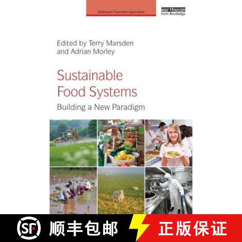 【3-4周达】Sustainable Food Systems : Building a New Paradigm [9780415639552]
