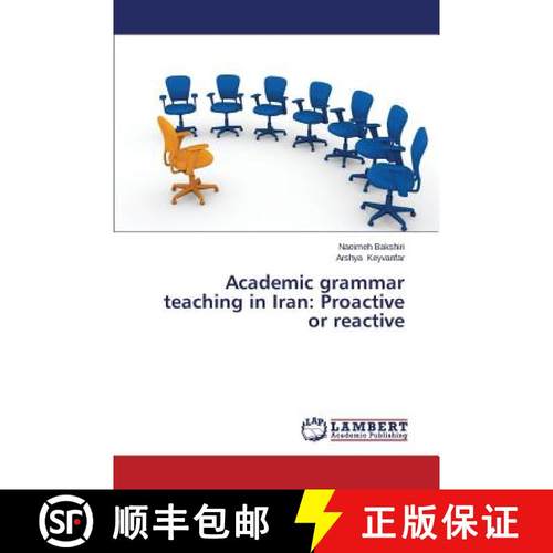 预订 Academic grammar teaching in Iran: Proactive or reactive [9783659507809]