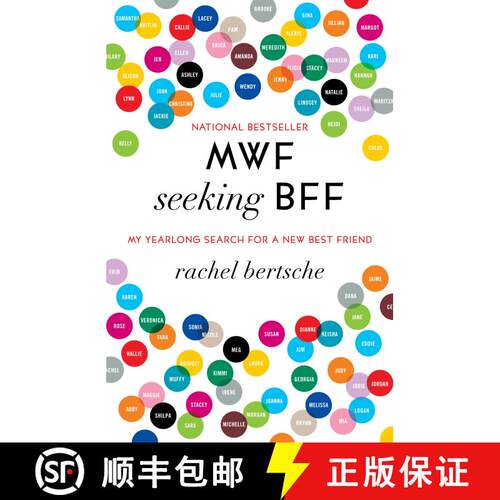 【3-4周达】MWF Seeking BFF: My Yearlong Search for a New Best Friend [9780345524942]